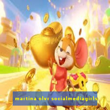 martina olvr socialmediagirls